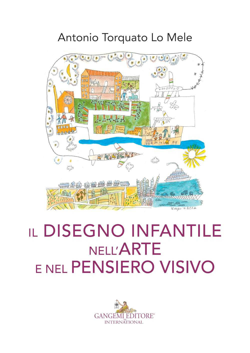 Il disegno infantile nell'arte e nel pensiero visivo