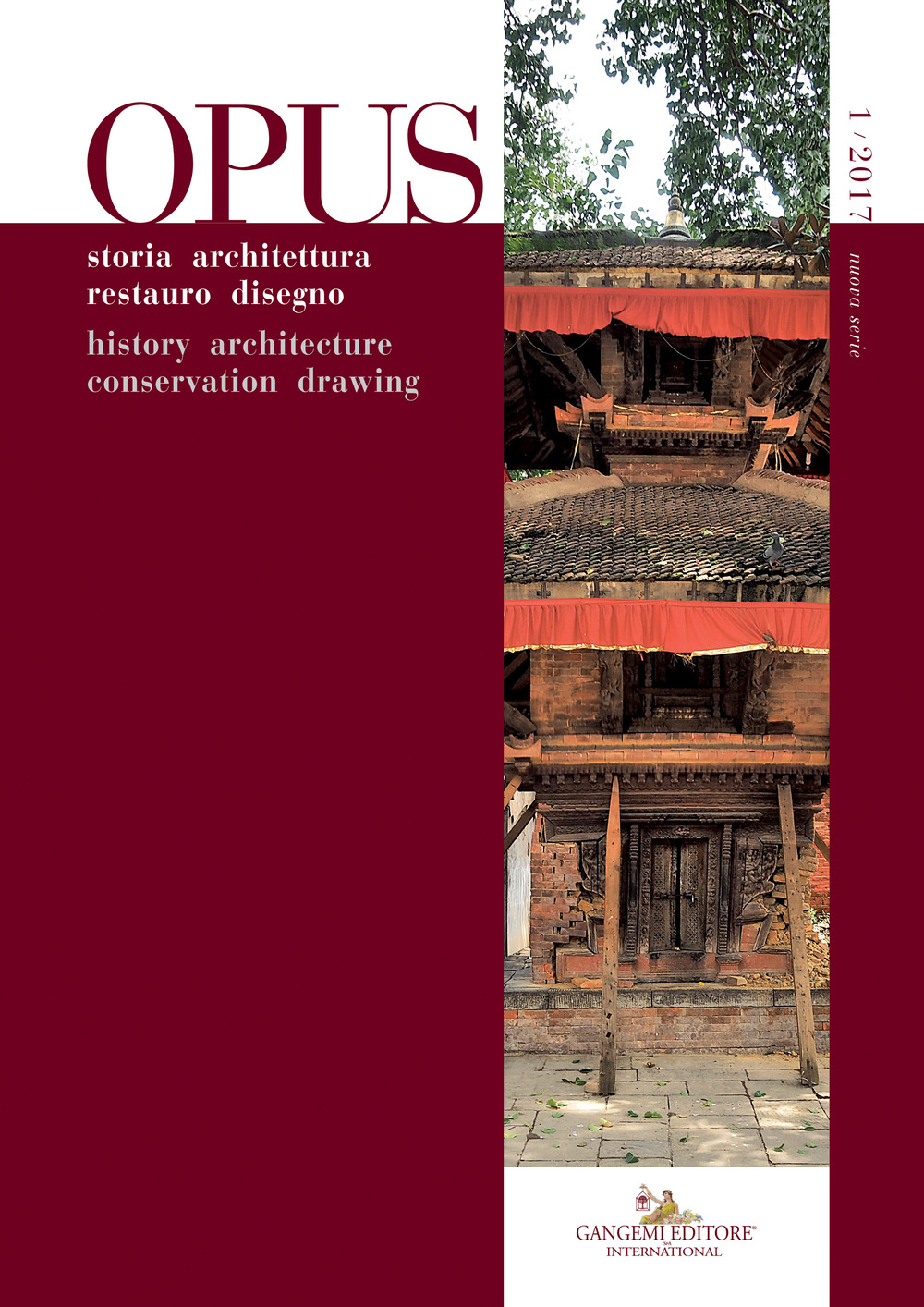 Opus. Quaderno di storia architettura restauro disegno-Opus. History architecture conservation drawing (2017). Vol. 1