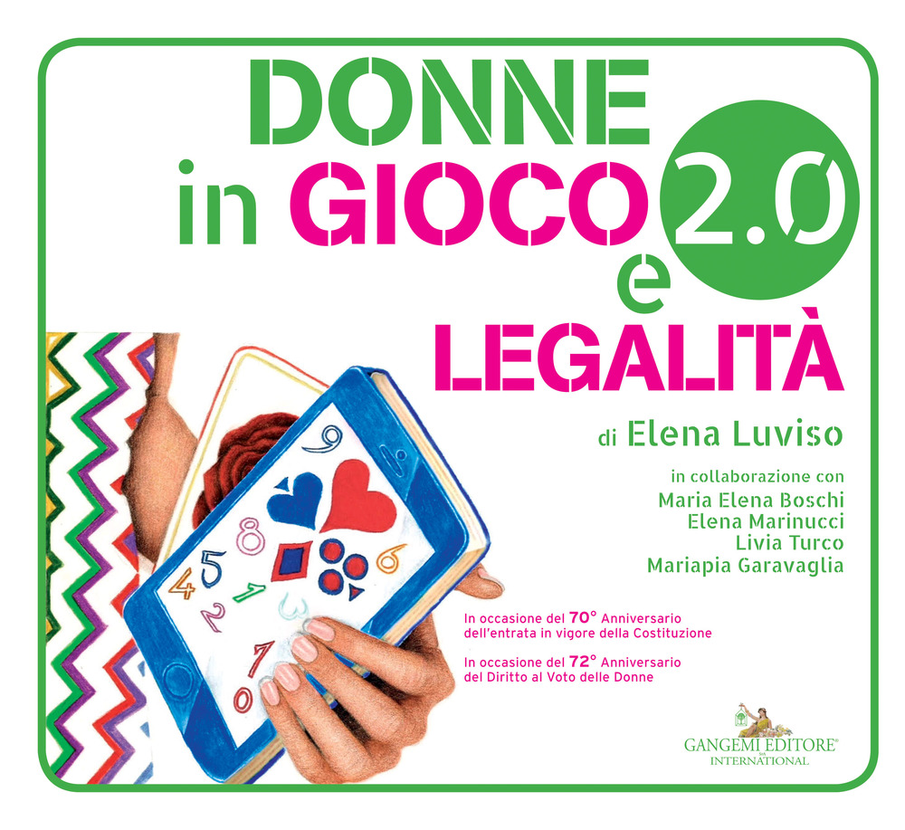 Donne in gioco 2.0 e legalità. Con app