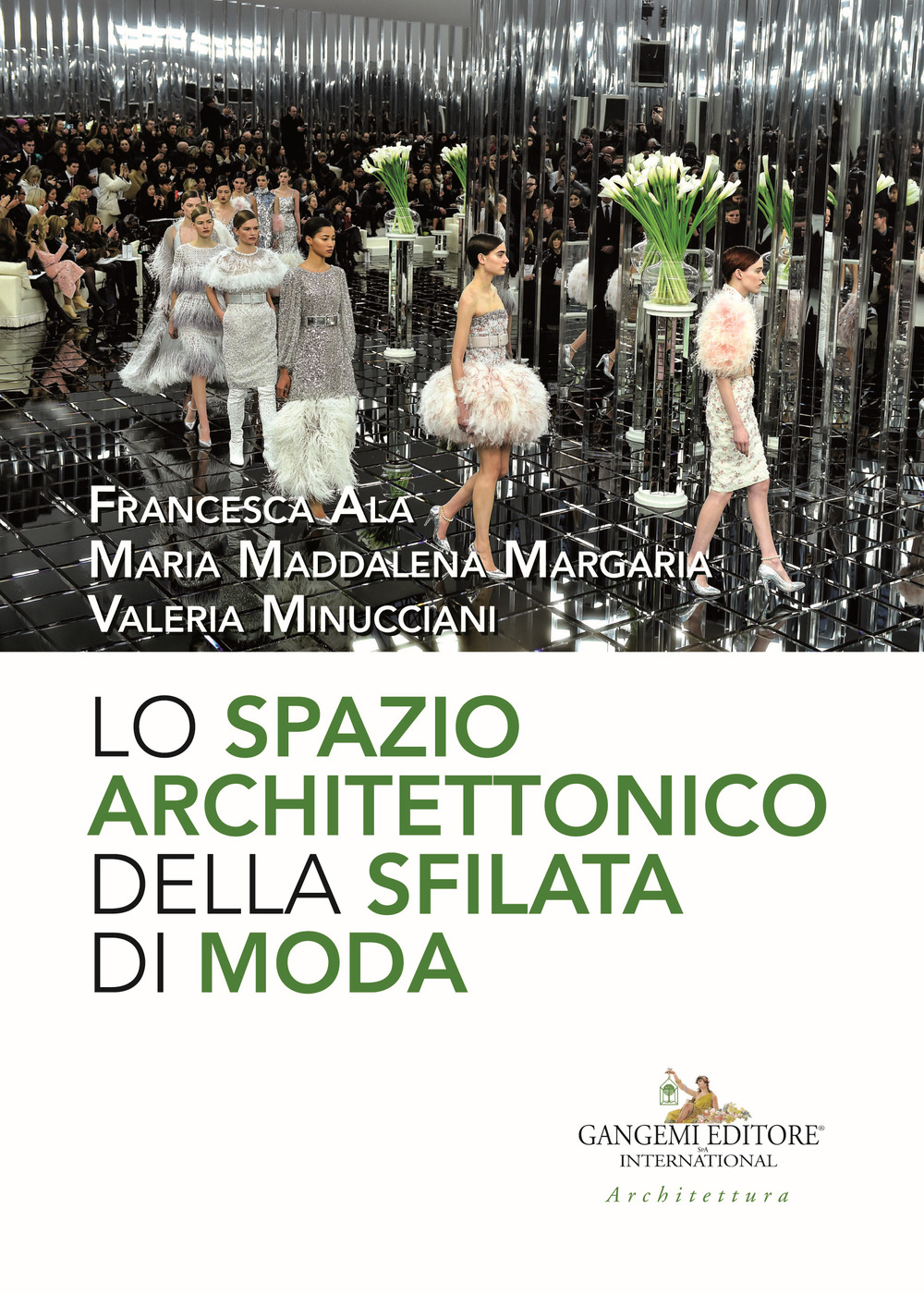 Lo spazio architettonico della sfilata di moda