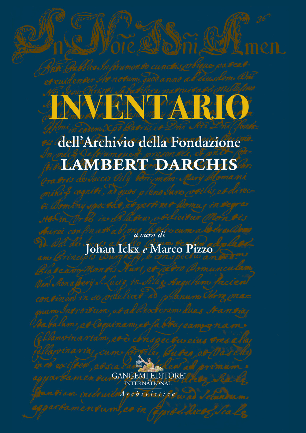 Inventario dell'Archivio della Fondazione Lambert Darchis