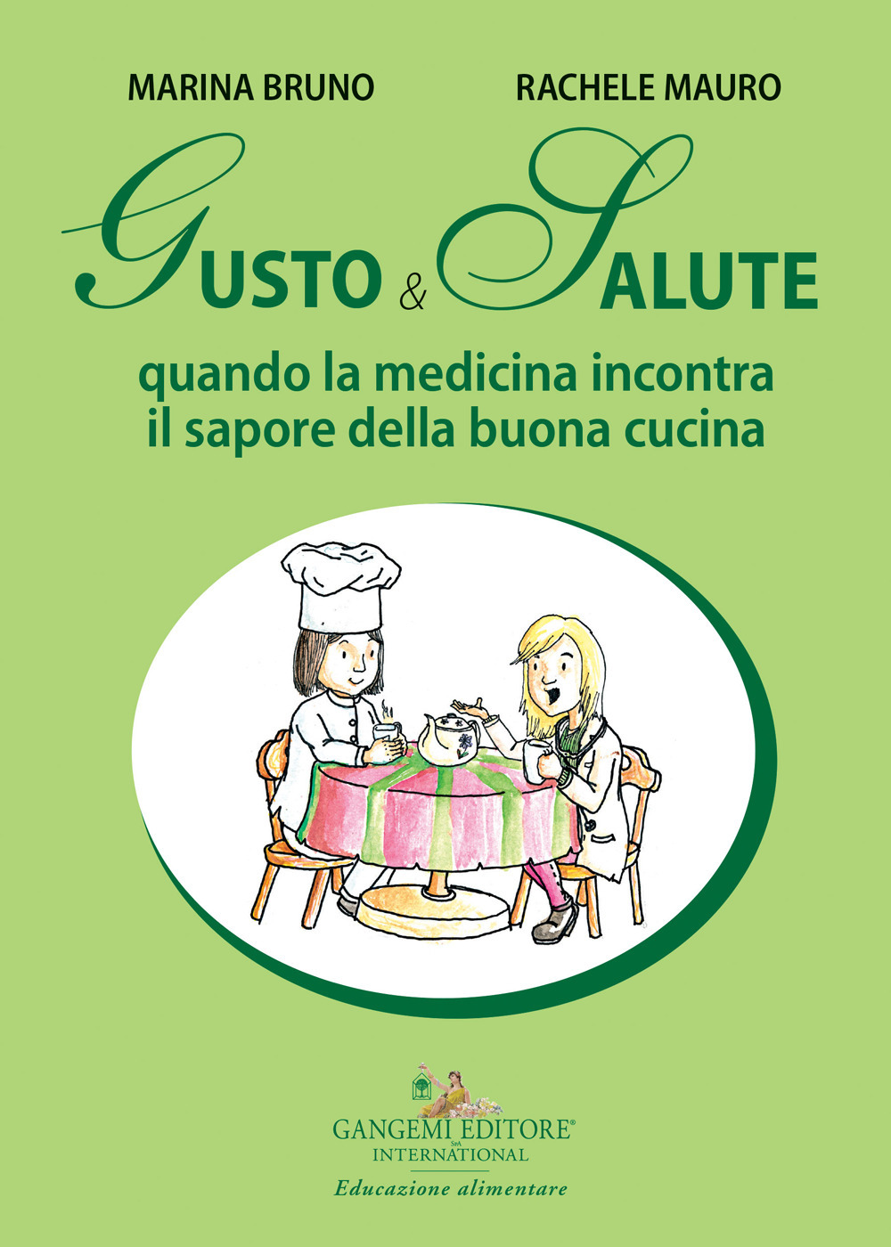 Gusto e salute. Quando la medicina incontra il sapore della buona cucina