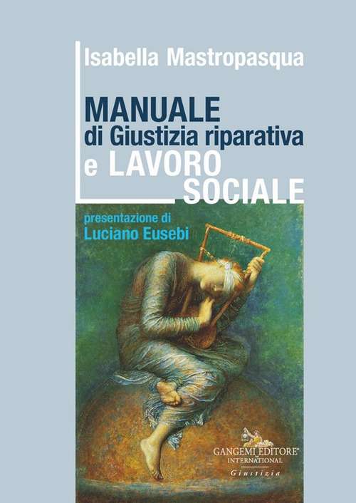 Manuale di giustizia riparativa e lavoro sociale