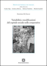 Variabilità e modificazioni del capitale sociale nelle cooperative