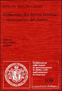 Violazione dei doveri familiari e risarcimento del danno