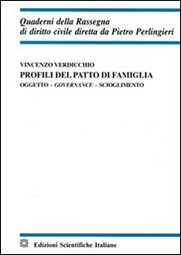 Profili del patto di famiglia. Oggetto, governace, scioglimento