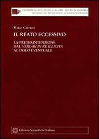 Il reato eccessivo