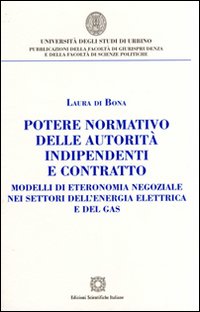 Potere normativo delle autorità indipendenti e contratto