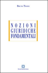 Nozioni giuridiche fondamentali