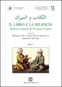 Il libro e la bilancia. Scritto in memoria di Francesco Castro