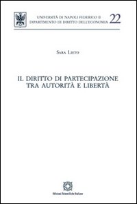 Il diritto di partecipazione tra autorità e libertà