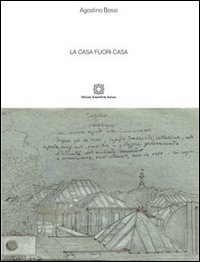 La casa fuori casa