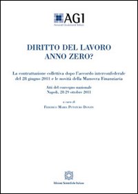 Diritto del lavoro anno zero?