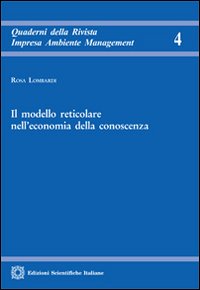 Il modello reticolare nell'economia della conoscenza