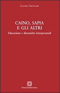 Caino, Sapia e gli altri