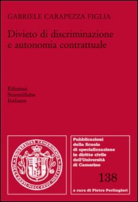 Divieto di discriminazione e autonomia contrattuale