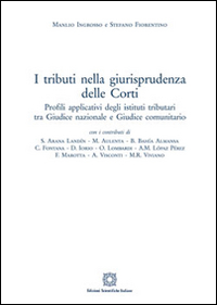 I tributi della giurisprudenza delle Corti