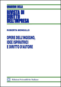 Opere dell'ingegno, idee ispiratrici e diritto d'autore