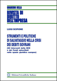 Strumenti e politiche di salvataggio nella crisi dei debiti sovrani