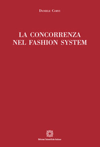 La concorrenza nel fashion system