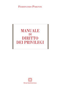 Manuale di diritto dei privilegi