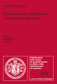 Contrattazione preliminare e autonomia negoziale