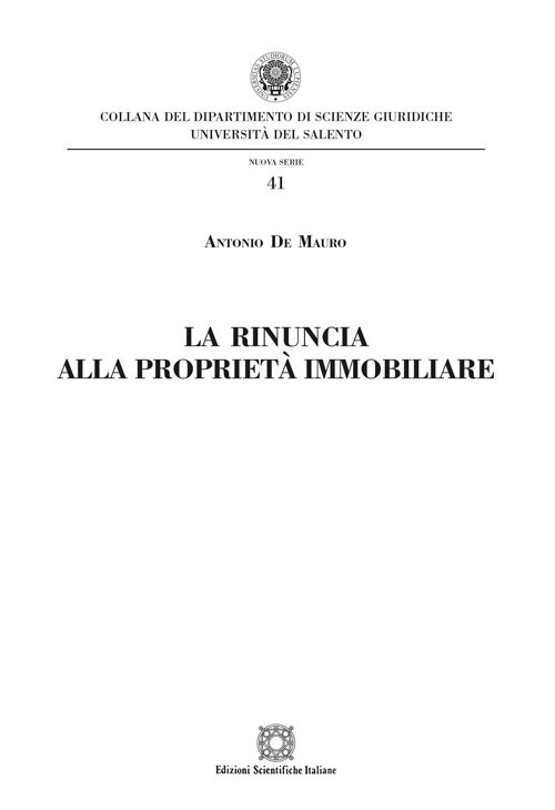 La rinuncia alla proprietà immobiliare