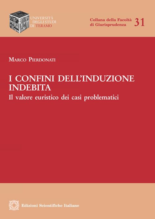 I confini dell'induzione indebita