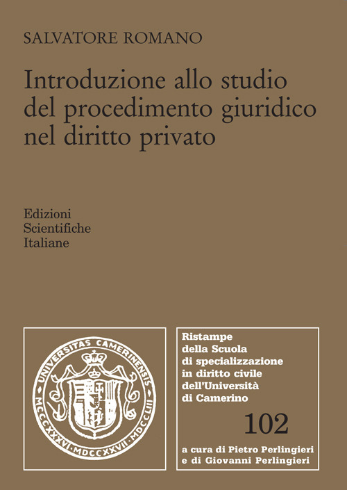 Introduzione allo studio del procedimento giuridico nel diritto privato