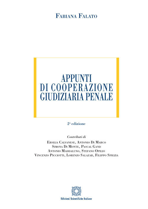 Appunti di cooperazione giudiziaria penale