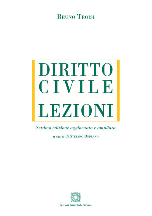 Diritto civile. Lezioni. Ediz. ampliata