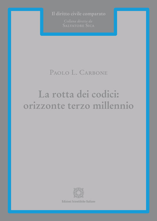 La rotta dei codici: orizzonte terzo millennio