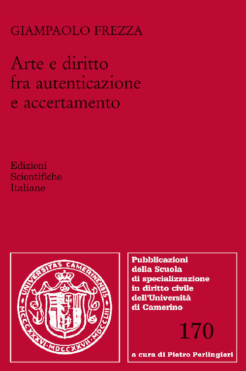 Arte e diritto fra autenticazione e accertamento