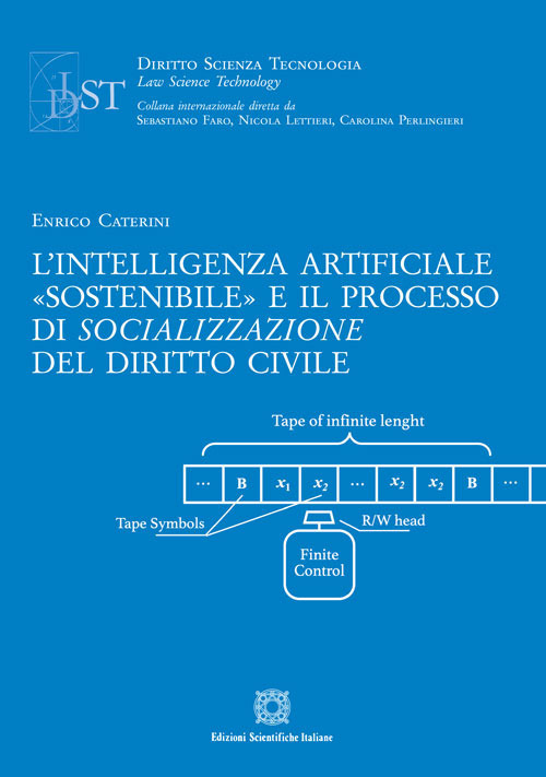 L'intelligenza artificiale «sostenibile» e il processo di socializzazione del diritto civile