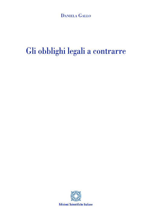 Gli obblighi legali a contrarre