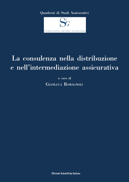 La consulenza nella distribuzione e nell'intermediazione assicurativa