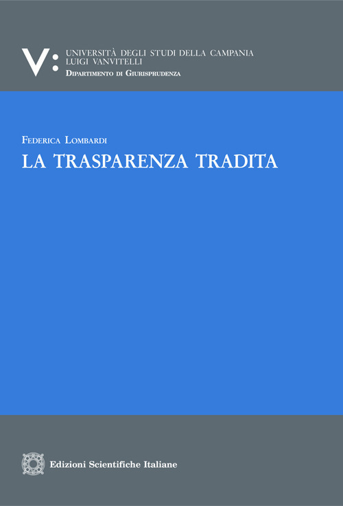 La trasparenza tradita