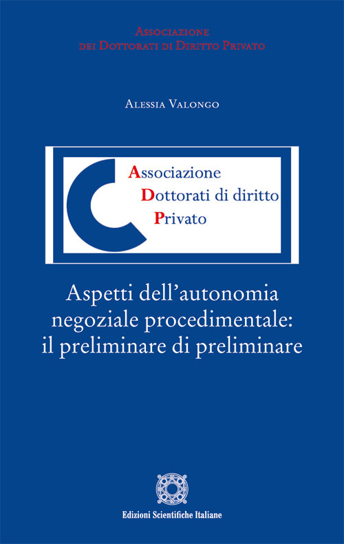 Aspetti dell'autonomia negoziale procedimentale: il preliminare di preliminare