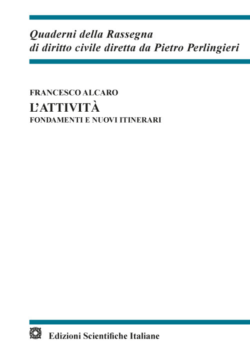 L'attività. Fondamenti e nuovi itinerari