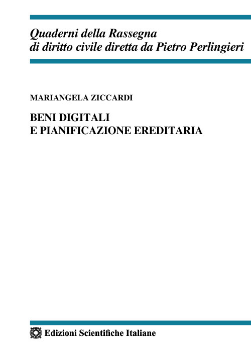 Beni digitali e pianificazione ereditaria