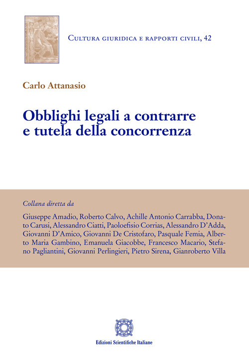 Obblighi legali a contrarre e tutela della concorrenza