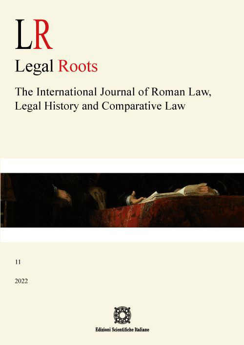 LR. Legal roots. The international journal of roman law, legal history and comparative law (2022). Vol. 11