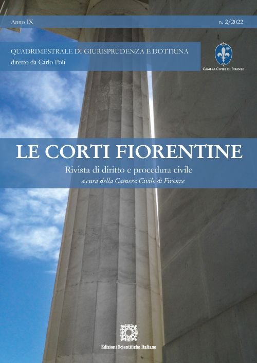 Le corti fiorentine. Rivista di diritto e procedura civile (2022). Vol. 2