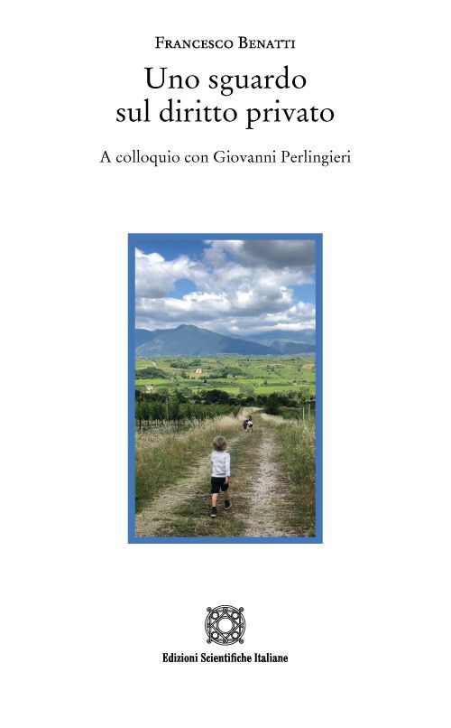 Uno sguardo sul diritto privato. A colloquio con Giovanni Perlingieri