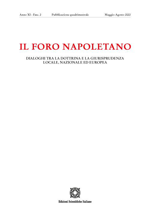 Il Foro napoletano. Dialoghi tra la dottrina e la giurisprudenza locale, nazionale ed europea (2022). Vol. 2