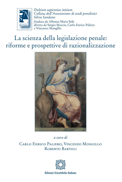 La scienza della legislazione penale