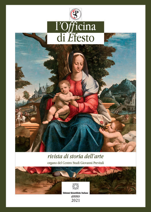 L'officina di Efesto. Rivista di storia dell'arte (2021). Vol. 1