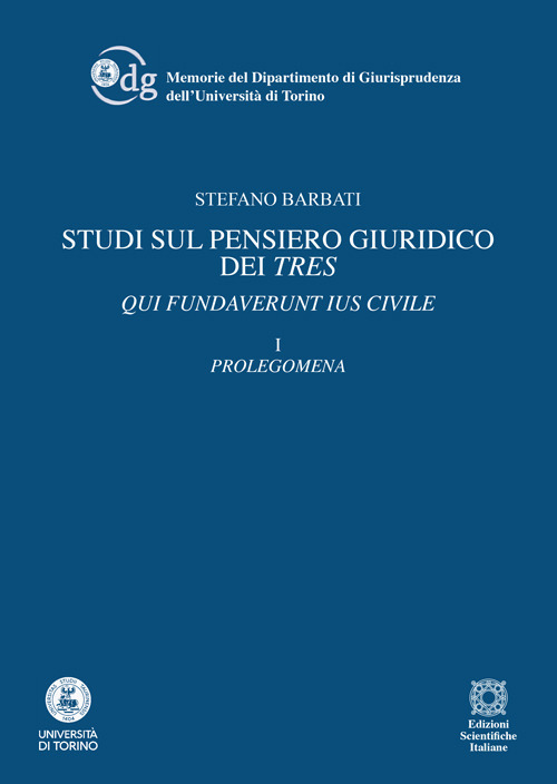 Studi sul pensiero giuridico dei Tres