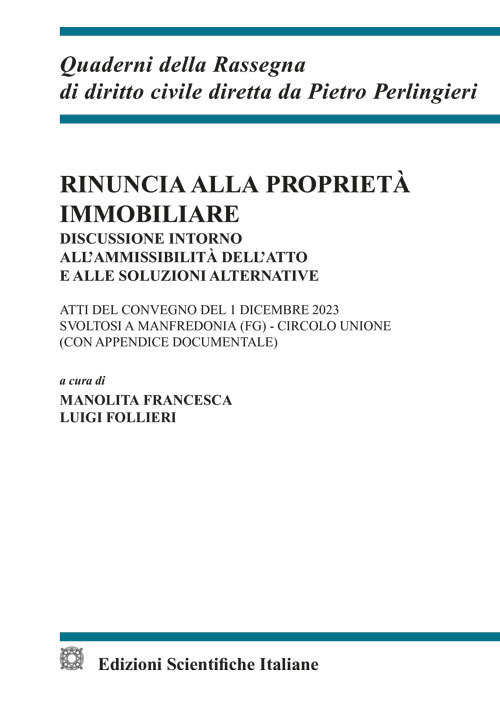 Rinuncia alla proprietà immobiliare