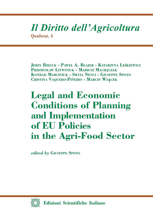 Legal and Economic Conditions of Planning and Implementation of EU Policies in the Agri-Food Sector